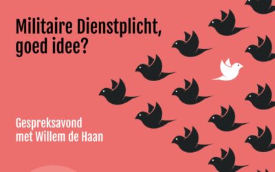 Militaire Dienstplicht, goed idee? | Gespreksavond Utrecht