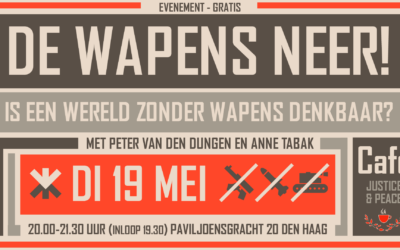 De wapens neer! – Vredescafé Den Haag