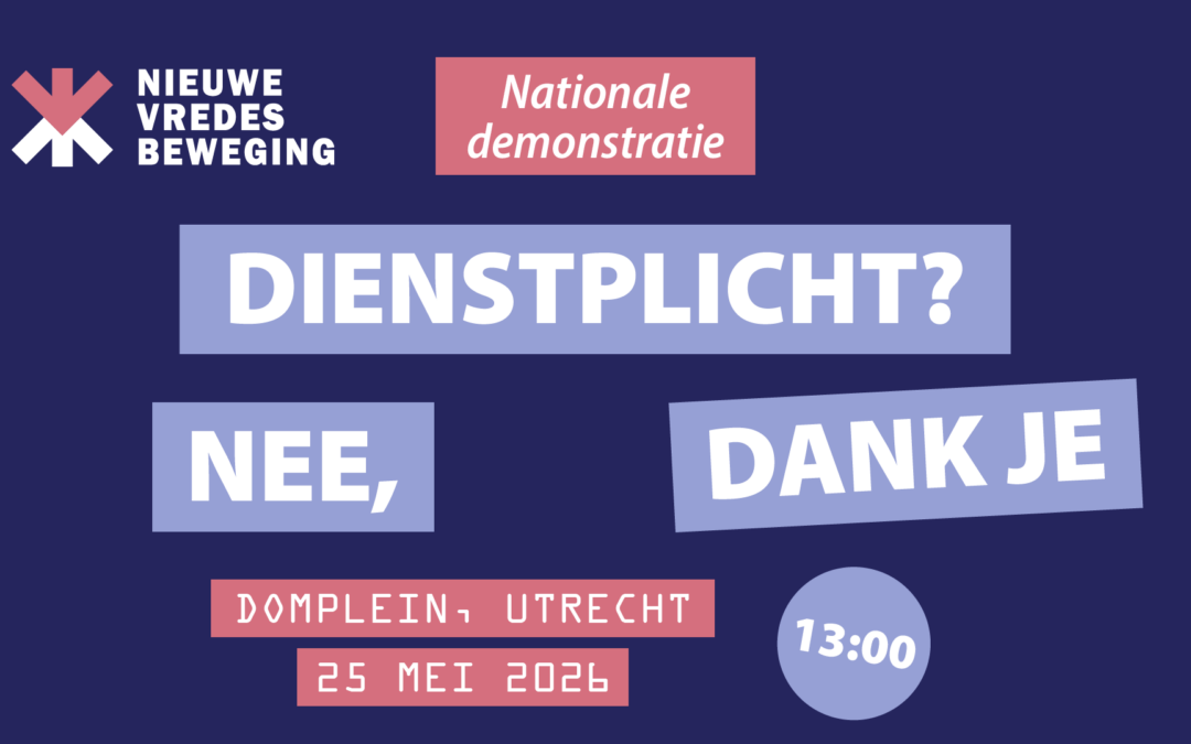 Protesteer tegen de dienstplicht!